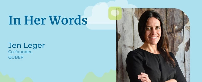 In Her Words- Jen Leger