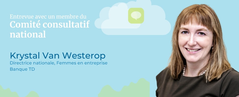 Entrevue avec un membre du Comité consultatif national - Krystal Van Westerop